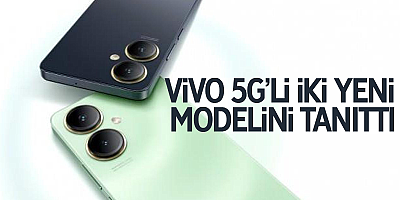 Vivo 5G’li iki yeni modelini tanıttı